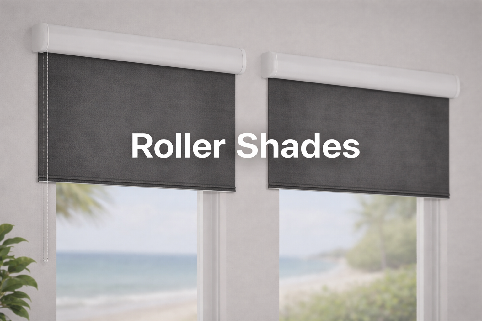 Roller Shades